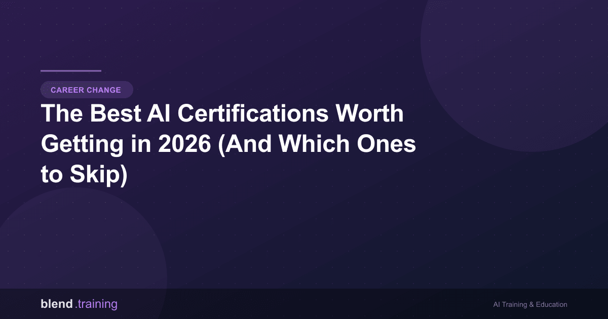 The Best AI Certifications Worth Getting in 2026 (And Which Ones to Skip)